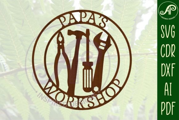 Download Papa's Workshop Tools Sign SVG Cut File - Tools sign Collection